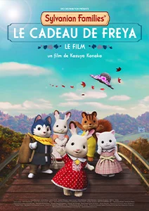 Sylvanian Families, le film : le cadeau de Freya
